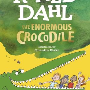 THE ENORMOUS CROCODILE