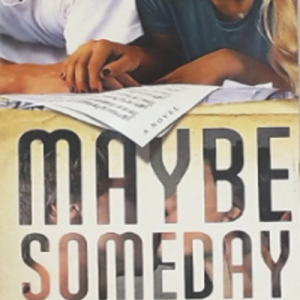 MAYBE SOMEDAY