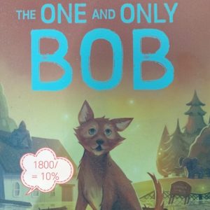 The One And Only Bob